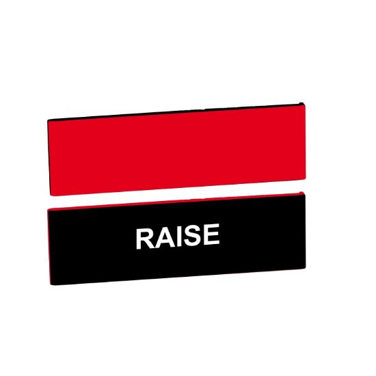 Picture of legend - with content "RAISE" C / W holder